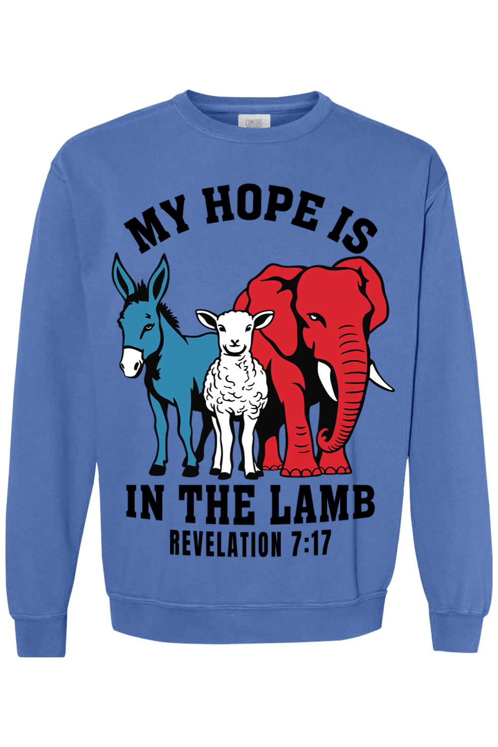 HOPE IN THE LAMB 2024 ELECTION SWEATSHIRT (UNISEX)