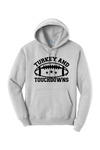 TURKEY & TOUCHDOWNS UNISEX HOODIE